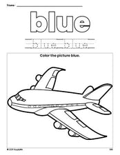 Free airplane color blue coloring page and color worksheet, blue worksheet for preschoolers to learn colors, printable PDF