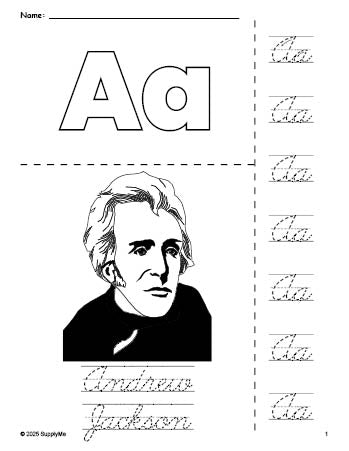 Free printable Andrew Jackson Presidents' Day coloring page and cursive letter tracing worksheet, letter a worksheet for preschool, pre-k, and kindergarten, PDF