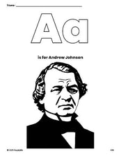 Free printable Andrew Johnson Presidents' Day coloring page, letter a coloring page for preschool, pre-k, and kindergarten, PDF