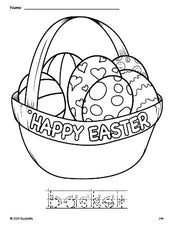 Free printable basket Easter coloring page and word tracing worksheet, letter formation guides, perfect for preschool, pre-k, and kindergarten, PDF