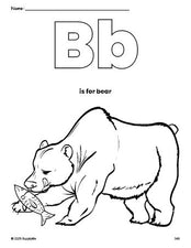 Free printable bear coloring page, letter b coloring page for preschool, pre-k, and kindergarten, PDF