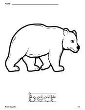 Free printable bear coloring page and word tracing worksheet, letter formation guides, perfect for preschool, pre-k, and kindergarten, PDF