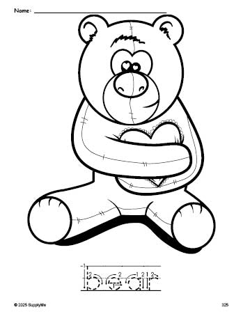 Free printable bear Valentine's Day coloring page and word tracing worksheet, letter formation guides, perfect for preschool, pre-k, and kindergarten, PDF