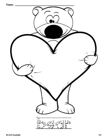 Free printable bear Valentine's Day coloring page and word tracing worksheet, letter formation guides, perfect for preschool, pre-k, and kindergarten, PDF