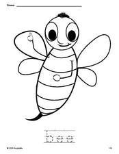 Free printable bee coloring page and word tracing worksheet, perfect for preschool, pre-k, and kindergarten, PDF