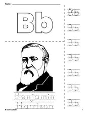 Free printable Benjamin Harrison Presidents' Day coloring page and letter tracing worksheet, letter b worksheet for preschool, pre-k, and kindergarten, PDF