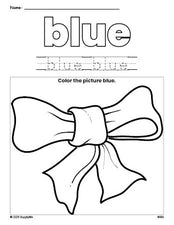 Free bow color blue coloring page and color worksheet, blue worksheet for preschoolers to learn colors, printable PDF