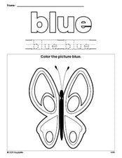 Free butterfly color blue coloring page and color worksheet, blue worksheet for preschoolers to learn colors, printable PDF