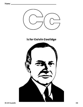 Free printable Calvin Coolidge Presidents' Day coloring page, letter c coloring page for preschool, pre-k, and kindergarten, PDF