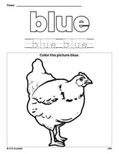 Free chicken color blue coloring page and color worksheet, blue worksheet for preschoolers to learn colors, printable PDF