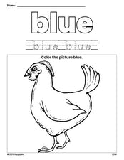 Free chicken color blue coloring page and color worksheet, blue worksheet for preschoolers to learn colors, printable PDF