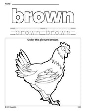 Free chicken color brown coloring page and color worksheet, brown worksheet for preschoolers to learn colors, printable PDF