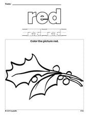 Free Christmas holly color red coloring page and color worksheet, red worksheet for preschoolers to learn colors, printable PDF