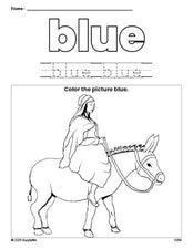 Free Christmas Mary color blue coloring page and color worksheet, blue worksheet for preschoolers to learn colors, printable PDF