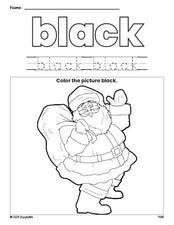 Free Christmas Santa color black coloring page and color worksheet, black worksheet for preschoolers to learn colors, printable PDF