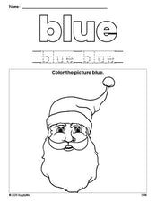 Free Christmas Santa color blue coloring page and color worksheet, blue worksheet for preschoolers to learn colors, printable PDF