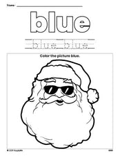 Free Christmas Santa color blue coloring page and color worksheet, blue worksheet for preschoolers to learn colors, printable PDF