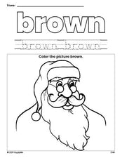 Free Christmas Santa color brown coloring page and color worksheet, brown worksheet for preschoolers to learn colors, printable PDF