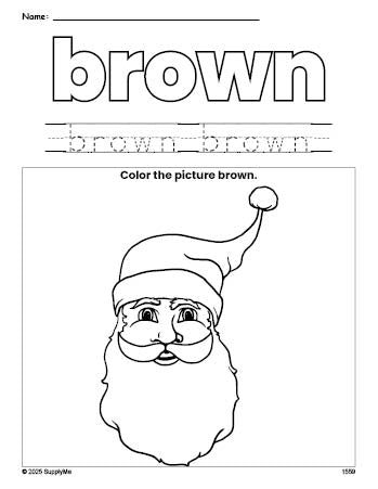 Free Christmas Santa color brown coloring page and color worksheet, brown worksheet for preschoolers to learn colors, printable PDF