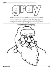 Free Christmas Santa color gray coloring page and color worksheet, gray worksheet for preschoolers to learn colors, printable PDF