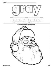 Free Christmas Santa color gray coloring page and color worksheet, gray worksheet for preschoolers to learn colors, printable PDF