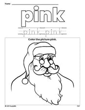 Free Christmas Santa color pink coloring page and color worksheet, pink worksheet for preschoolers to learn colors, printable PDF