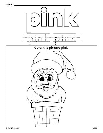 Free Christmas Santa color pink coloring page and color worksheet, pink worksheet for preschoolers to learn colors, printable PDF