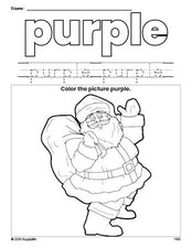 Free Christmas Santa color purple coloring page and color worksheet, purple worksheet for preschoolers to learn colors, printable PDF