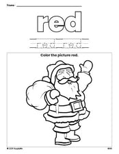 Free Christmas Santa color red coloring page and color worksheet, red worksheet for preschoolers to learn colors, printable PDF