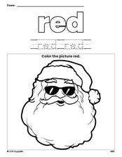 Free Christmas Santa color red coloring page and color worksheet, red worksheet for preschoolers to learn colors, printable PDF