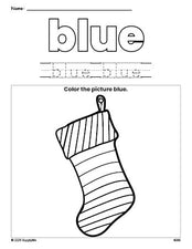 Free Christmas stocking color blue coloring page and color worksheet, blue worksheet for preschoolers to learn colors, printable PDF