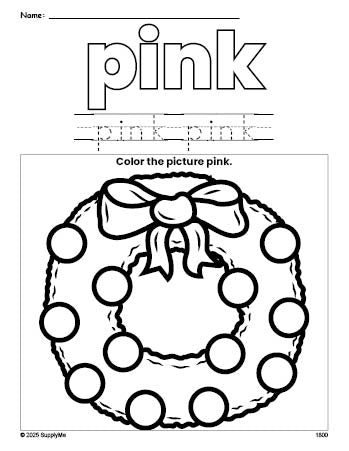 Free Christmas wreath color pink coloring page and color worksheet, pink worksheet for preschoolers to learn colors, printable PDF