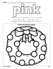 Free Christmas wreath color pink coloring page and color worksheet, pink worksheet for preschoolers to learn colors, printable PDF