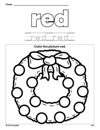 Free Christmas wreath color red coloring page and color worksheet, red worksheet for preschoolers to learn colors, printable PDF