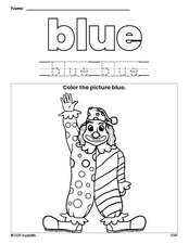 Free clown color blue coloring page and color worksheet, blue worksheet for preschoolers to learn colors, printable PDF