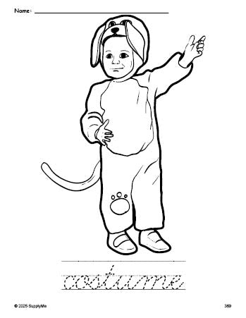 Free printable costume Halloween coloring page and cursive word tracing worksheet, perfect for preschool, pre-k, and kindergarten, PDF