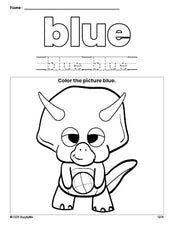 Free dinosaur color blue coloring page and color worksheet, blue worksheet for preschoolers to learn colors, printable PDF