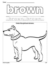 Free dog color brown coloring page and color worksheet, brown worksheet for preschoolers to learn colors, printable PDF