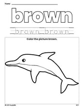 Free dolphin color brown coloring page and color worksheet, brown worksheet for preschoolers to learn colors, printable PDF