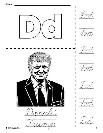 Free printable Donald Trump Presidents' Day coloring page and cursive letter tracing worksheet, letter d worksheet for preschool, pre-k, and kindergarten, PDF