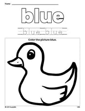 Free duckling color blue coloring page and color worksheet, blue worksheet for preschoolers to learn colors, printable PDF