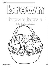 Free Easter basket color brown coloring page and color worksheet, brown worksheet for preschoolers to learn colors, printable PDF