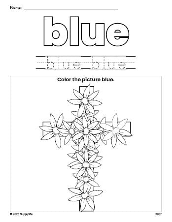 Free Easter cross color blue coloring page and color worksheet, blue worksheet for preschoolers to learn colors, printable PDF