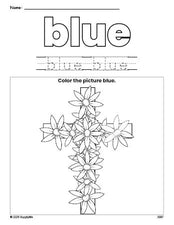 Free Easter cross color blue coloring page and color worksheet, blue worksheet for preschoolers to learn colors, printable PDF