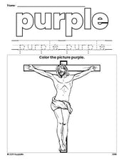 Free Easter crucifixion color purple coloring page and color worksheet, purple worksheet for preschoolers to learn colors, printable PDF