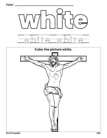 Free Easter crucifixion color white coloring page and color worksheet, white worksheet for preschoolers to learn colors, printable PDF