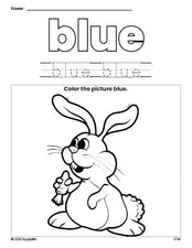 Free Easter rabbit color blue coloring page and color worksheet, blue worksheet for preschoolers to learn colors, printable PDF