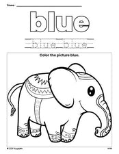 Free elephant color blue coloring page and color worksheet, blue worksheet for preschoolers to learn colors, printable PDF