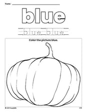 Free fall pumpkin color blue coloring page and color worksheet, blue worksheet for preschoolers to learn colors, printable PDF