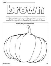 Free fall pumpkin color brown coloring page and color worksheet, brown worksheet for preschoolers to learn colors, printable PDF